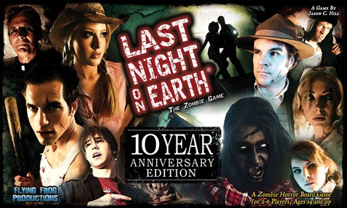 Last Night On Earth: The Zombie Board Game: 10th Anniversary Edition