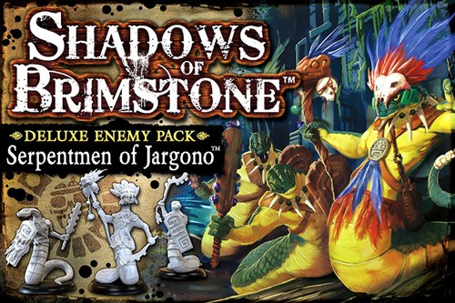 Shadows Of Brimstone Board Game: Serpentmen Of Jargono Deluxe Enemy Pack