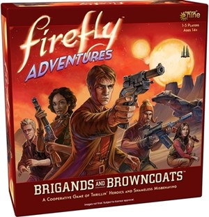 GFNFADV01 Firefly Adventures Board Game: Brigands And Browncoats published by Gale Force Nine