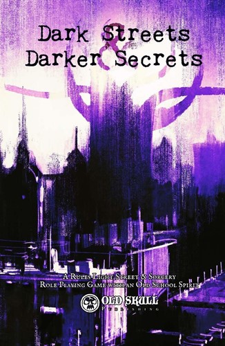 GKGOSP004 Dark Streets And Darker Secrets RPG published by Gallant Knight Games
