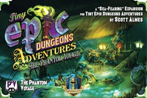 2!GLGTEDUAPV Tiny Epic Dungeons Adventures Card Game: The Phantom Voyage Expansion published by Tycoon Games