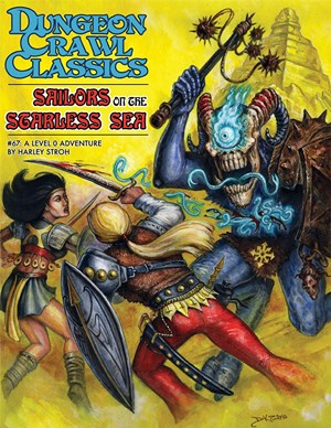 GMG5066 Dungeon Crawl Classics #67: Sailors On The Starless Sea published by Goodman Games