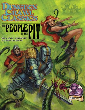 GMG5067 Dungeon Crawl Classics #68: The People Of The Pit published by Goodman Games