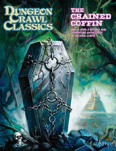 Dungeon Crawl Classics #83 The Chained Coffin Hardback