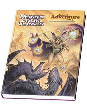 3!GMG5138 Dungeon Crawl Classics RPG: Tome Of Adventure Volume 7 Magic Gods And Demons published by Goodman Games