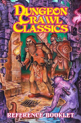 Dungeon Crawl Classics RPG: Reference Booklet