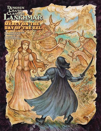 Dungeon Crawl Classics: Lankhmar #12: Mercy On The Day Of The Eel
