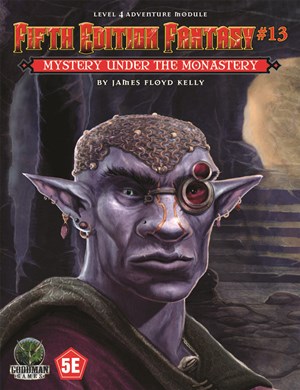 GMG55513 Dungeons And Dragons RPG: Module 13: Mystery Under The Monastery published by Goodman Games