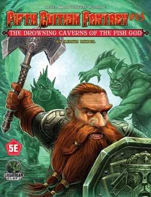 GMG55515 Dungeons And Dragons RPG: Module 15: Drowning Caverns Of The Fish-God published by Goodman Games