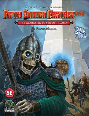 2!GMG55530 Dungeons And Dragons RPG: Module 29: The Alabaster Tower Of Thracia published by Goodman Games