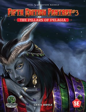 GMG5553 Dungeons And Dragons RPG: Module 3: The Pillars Of Pelagia published by Goodman Games
