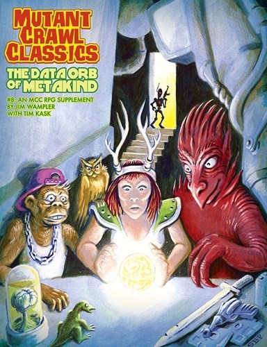 GMG6218 Mutant Crawl Classics #8: The Data Orb of Metakind published by Goodman Games