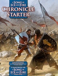 GRR2706 A Song of Ice and Fire RPG: Chronicle Starter published by Green Ronin Publishing