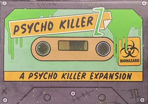 2!GTGPSYCKLRZ Psycho Killer Card Game: Z Expansion published by Greater Than Games