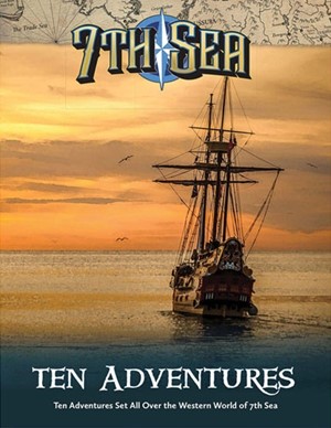 JWP73001 7th Sea RPG: 10 Adventures published by John Wick