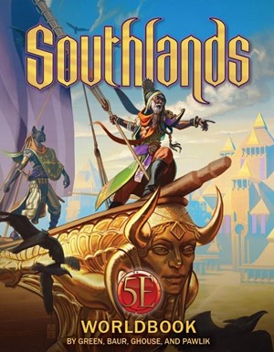 KOB9054 Dungeons And Dragons RPG: Southlands Worldbook published by Kobold Press