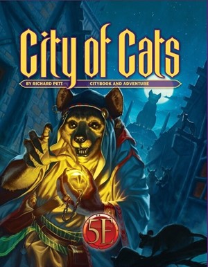 2!KOB9061 Dungeons And Dragons RPG: City Of Cats published by Kobold Press