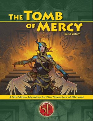 KOBTOM5E Dungeons And Dragons RPG: The Tomb Of Mercy published by Kobold Press