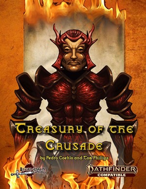 LGP149WR05PF2 Pathfinder RPG 2nd Edition: Treasury Of The Crusade published by Legendary Games