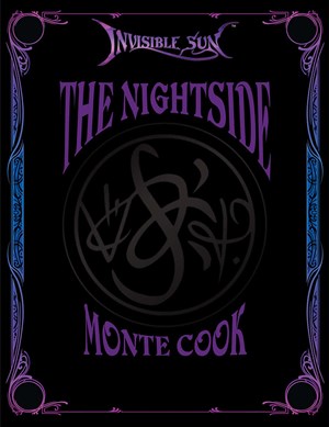 MCG226 Invisible Sun RPG: The Nightside published by Monte Cook Games