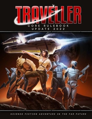 2!MGP40058 Traveller RPG: Core Rulebook 2022 Revision published by Mongoose Publishing