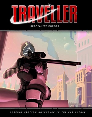 MGP40065 Traveller RPG: Specialist Forces published by Mongoose Publishing