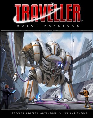 2!MGP40085 Traveller RPG: Robot Handbook published by Mongoose Publishing