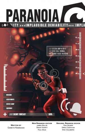 MGP50007 Paranoia RPG: Implausible Deniability published by Mongoose Publishing