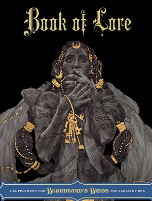 MPG023 Bluebeard's Bride RPG: Book Of Lore published by Magpie Games