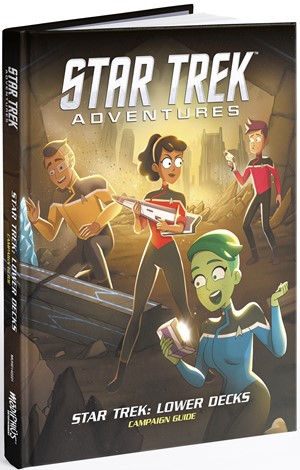 MUH0142221 Star Trek Adventures RPG: Lower Decks Campaign Guide published by Modiphius