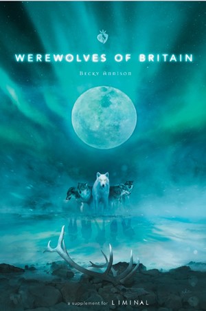 2!MUH055V103 Liminal RPG: Werewolves Of Britain published by Modiphius