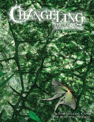 ONXCTL001 Changeling The Lost RPG: Second Edition published by Onyx Path Publishing