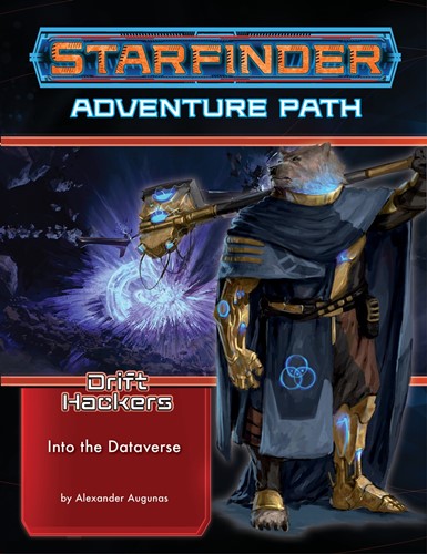 PAI7251 Starfinder RPG: Drift Hackers Chapter 3: Into The Dataverse published by Paizo Publishing