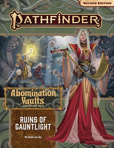 PAI90163 Pathfinder 2 #163 Abomination Vaults Chapter 1: Ruins Of Gauntlight published by Paizo Publishing
