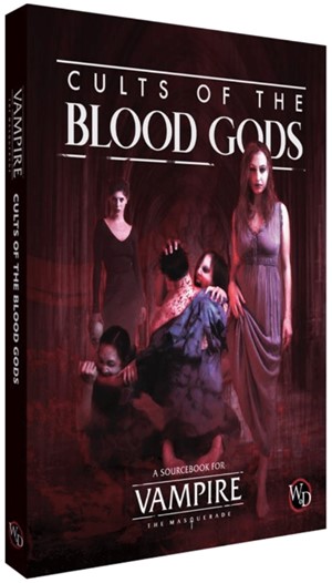 2!RGS09622 Vampire The Masquerade RPG: 5th Edition Cults Of The Blood Gods Sourcebook published by Renegade Game Studios