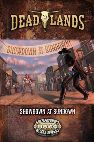 Deadlands The Weird West RPG: GM Screen And Adventure