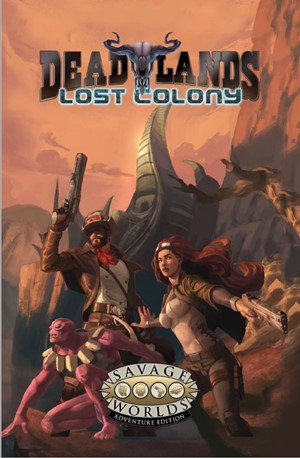 S2P10803 Deadlands RPG: Lost Colony GM Screen And Widowmaker Adventure published by Studio 2 Publishing