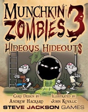 SJ1487 Munchkin Zombies Card Game 3: Hideous Hideouts published by Steve Jackson Games