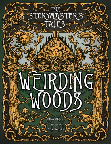 STYWW Wierding Woods RPG (Hardback) published by Storymaster's Tales Games