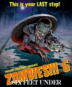 TLC2016 Zombies!!! 6: Six Feet Under published by Twilight Creations