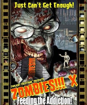 TLC2110 Zombies!!! X: Feeding the Addiction published by Twilight Creations