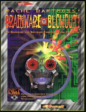 TRGCP3521 Cyberpunk 2020 RPG: Rache Bartmoss Brainware Blowout published by R Talsorian Games