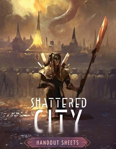 UFP0202 Shattered City RPG: Handout Sheets published by UFO Press