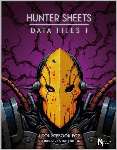 WFGSLA212 SLA Industries RPG: 2nd Edition: Hunter Sheets Data File 1 published by Nightfall Games