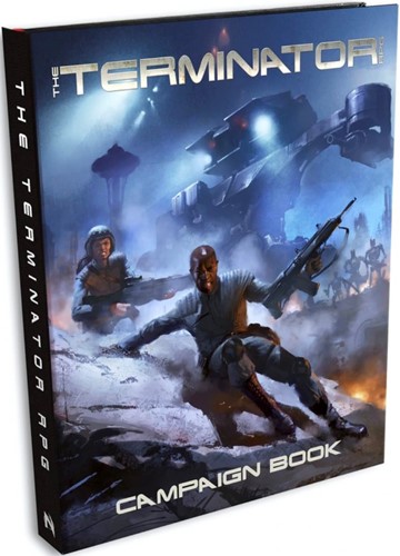 WFGTER802 The Terminator RPG: Campaign Book published by Nightfall Games