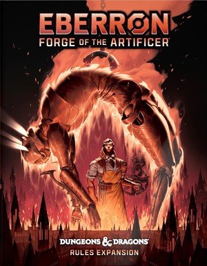 2!WTCD5416 Dungeons And Dragons RPG: Eberron Forge Of The Artificer (Alternate Cover) published by Wizards of the Coast