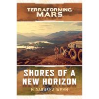 ACOTERMWEH002 Terraforming Mars Shores Of A New Horizon published by Aconyte Books