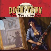 AEG05920 Doomtown Reloaded: Too Tough To Die Expansion published by Pine Box Entertainment