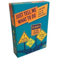 Just Tell Me What To Do Card Game