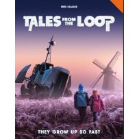 FLFTAL025 Tales From The Loop RPG: They Grow Up So Fast published by Free League Publishing